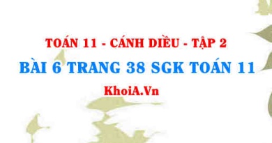 Bài 6 trang 38 Toán 11 tập 2 Cánh Diều